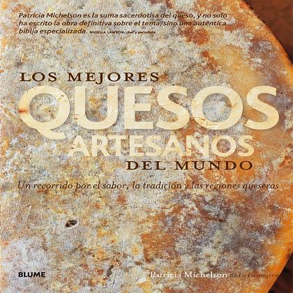LOS MEJORES QUESOS ARTESANOS DEL MUNDO | 9788416138104 | Galatea Llibres | Librería online de Reus, Tarragona | Comprar libros en catalán y castellano online
