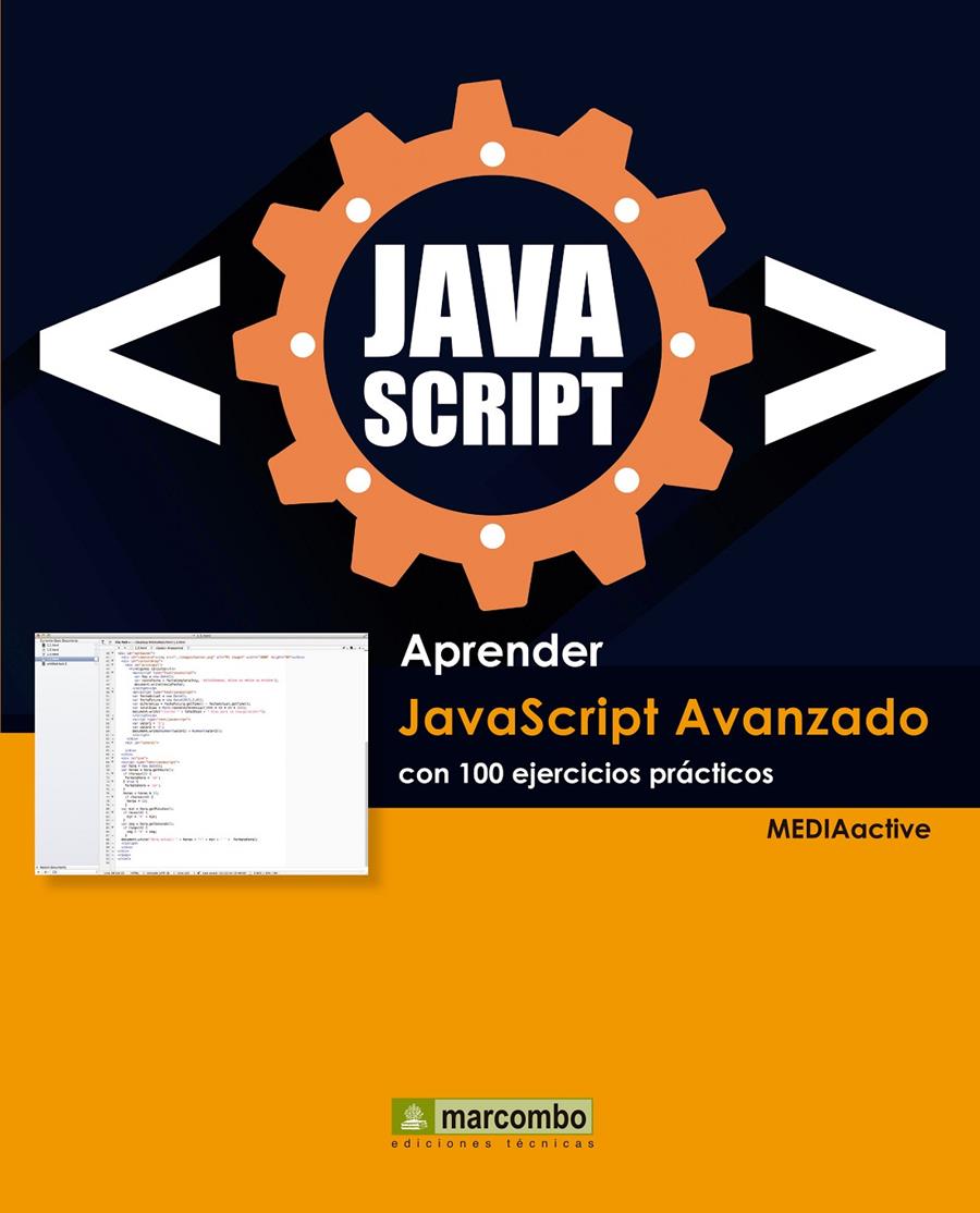 APRENDER JAVASCRIPT AVANZADO CON 100 EJERCICIOS PRÁCTICOS | 9788426722416 | Galatea Llibres | Llibreria online de Reus, Tarragona | Comprar llibres en català i castellà online