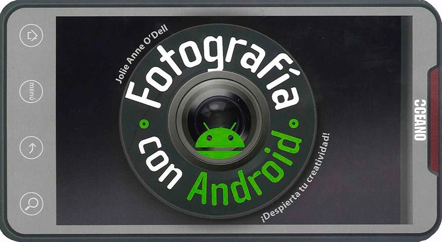 FOTOGRAFÍA CON ANDROID | 9788475568560 | O'DELL, JOLIE ANNE | Galatea Llibres | Librería online de Reus, Tarragona | Comprar libros en catalán y castellano online