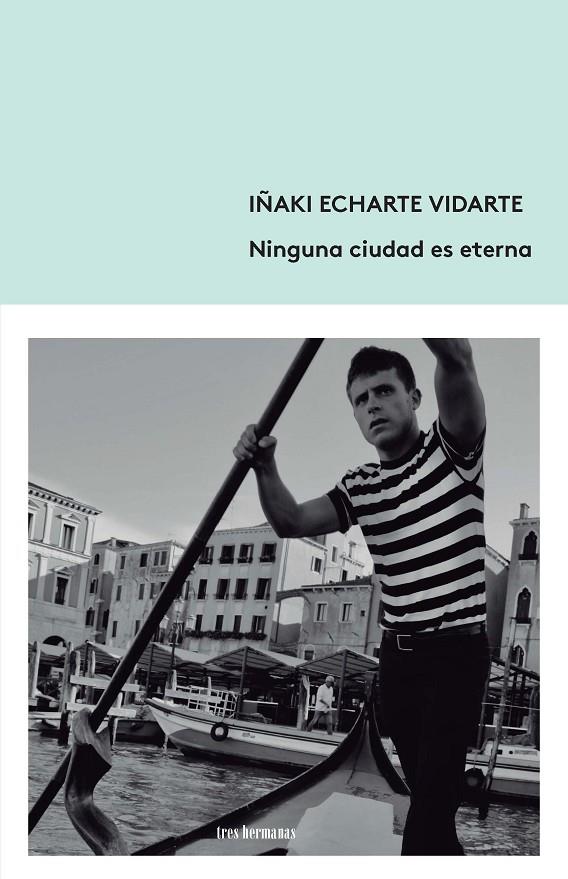 NINGUNA CIUDAD ES ETERNA | 9788412094343 | ECHARTE VIDARTE, IÑAKI | Galatea Llibres | Librería online de Reus, Tarragona | Comprar libros en catalán y castellano online