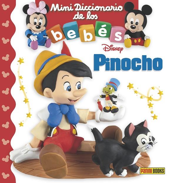 PINOCHO. MINIDICCIONARIO DE LOS BEBES | 9788491670728 | Galatea Llibres | Librería online de Reus, Tarragona | Comprar libros en catalán y castellano online