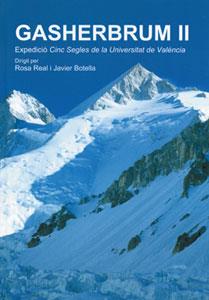 GASHERBRUM II (EXPEDICIO CINC SEGLES ) | 9788437049397 | REAL, ROSA | Galatea Llibres | Librería online de Reus, Tarragona | Comprar libros en catalán y castellano online
