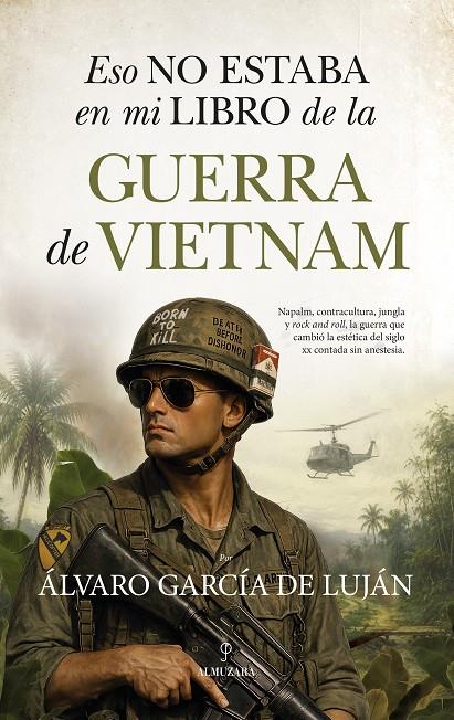 ESO NO ESTABA EN MI LIBRO DE LA GUERRA DE VIETNAM | 9791370205010 | GARCÍA DE LUJÁN, ALVARO | Galatea Llibres | Llibreria online de Reus, Tarragona | Comprar llibres en català i castellà online