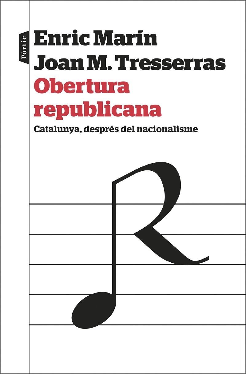 OBERTURA REPUBLICANA | 9788498094329 | TRESSERRAS GAJU, J. MANUEL/MARÍN OTTO, ENRIC | Galatea Llibres | Librería online de Reus, Tarragona | Comprar libros en catalán y castellano online