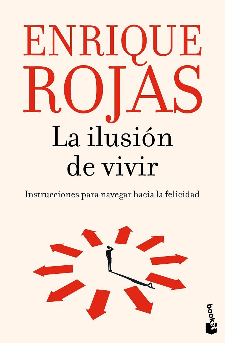 LA ILUSION DE VIVIR | 9788467078626 | ROJAS, ENRIQUE | Galatea Llibres | Librería online de Reus, Tarragona | Comprar libros en catalán y castellano online