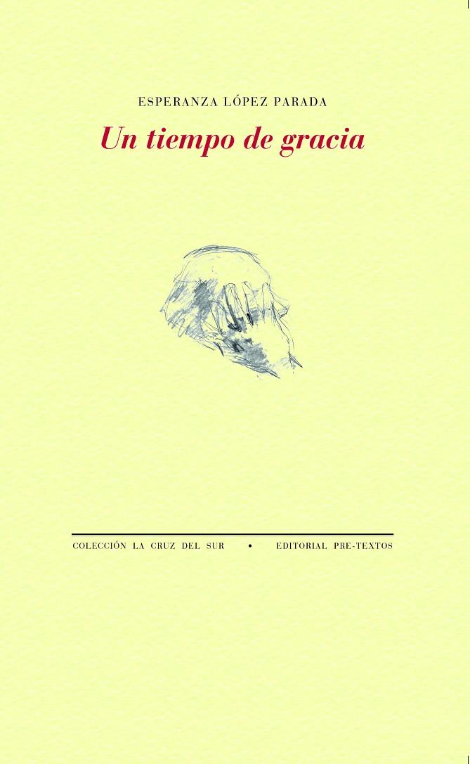 UN TIEMPO DE GRACIA | 9788418935374 | LOPEZ PARADA, ESPERANZA | Galatea Llibres | Llibreria online de Reus, Tarragona | Comprar llibres en català i castellà online