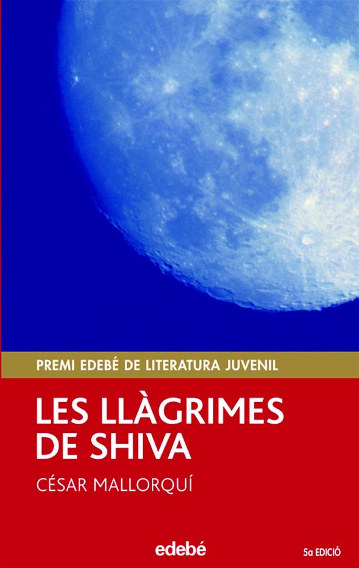 LES LLAGRIMES DE SHIVA | 9788423679003 | MALLORQUI, CESAR | Galatea Llibres | Librería online de Reus, Tarragona | Comprar libros en catalán y castellano online