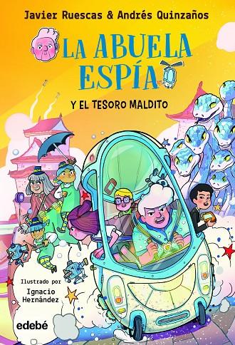 LA ABUELA ESPÍA Y EL TESORO MALDITO | 9788468363813 | RUESCAS SÁNCHEZ, JAVIER/QUINZAÑOS GUTIERREZ, ANDRÉS | Galatea Llibres | Librería online de Reus, Tarragona | Comprar libros en catalán y castellano online