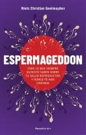 ESPERMAGEDDON | 9788418417528 | GEELMUYDEN, NIELS CHRISTIAN | Galatea Llibres | Llibreria online de Reus, Tarragona | Comprar llibres en català i castellà online