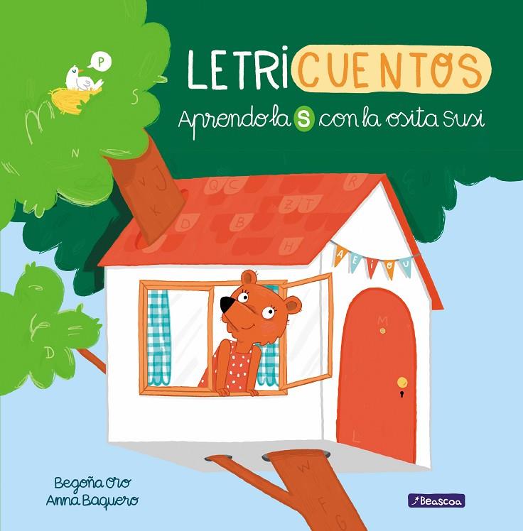 APRENDO LA S CON LA OSITA SUSI (LETRICUENTOS) | 9788448853228 | ORO, BEGOÑA/BAQUERO, ANNA | Galatea Llibres | Llibreria online de Reus, Tarragona | Comprar llibres en català i castellà online