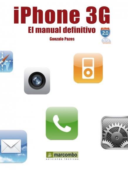 IPHONE 3G MANUAL DEFINITIVO | 9788426715258 | PAZOS, GONZALO | Galatea Llibres | Llibreria online de Reus, Tarragona | Comprar llibres en català i castellà online