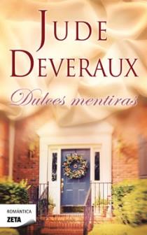 DULCES MENTIRAS | 9788498724998 | DEVERAUX, JUDE | Galatea Llibres | Llibreria online de Reus, Tarragona | Comprar llibres en català i castellà online