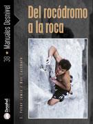 DEL ROCODROMO A LA ROCA | 9788495760388 | PETER LEWIS, S. | Galatea Llibres | Librería online de Reus, Tarragona | Comprar libros en catalán y castellano online