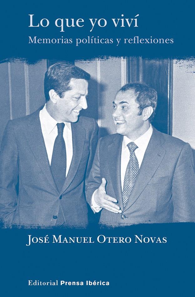 LO QUE YO VIVÍ | 9788487657832 | OTERO NOVAS, JOSÉ MANUEL | Galatea Llibres | Librería online de Reus, Tarragona | Comprar libros en catalán y castellano online