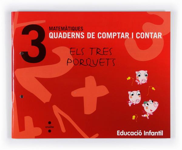 QUADERN COMPTAR I CONTAR 3 | 9788466114707 | GONZÁLEZ DE LA TORRE, PAZ | Galatea Llibres | Llibreria online de Reus, Tarragona | Comprar llibres en català i castellà online
