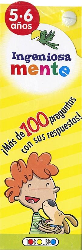 INGENIOSAMENTE 5-6 AÑOS | 9788490375693 | AA.VV. | Galatea Llibres | Librería online de Reus, Tarragona | Comprar libros en catalán y castellano online