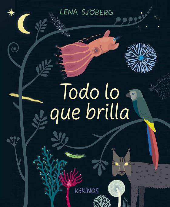 TODO LO QUE BRILLA | 9788417742423 | SJÖBERG, LENA | Galatea Llibres | Llibreria online de Reus, Tarragona | Comprar llibres en català i castellà online