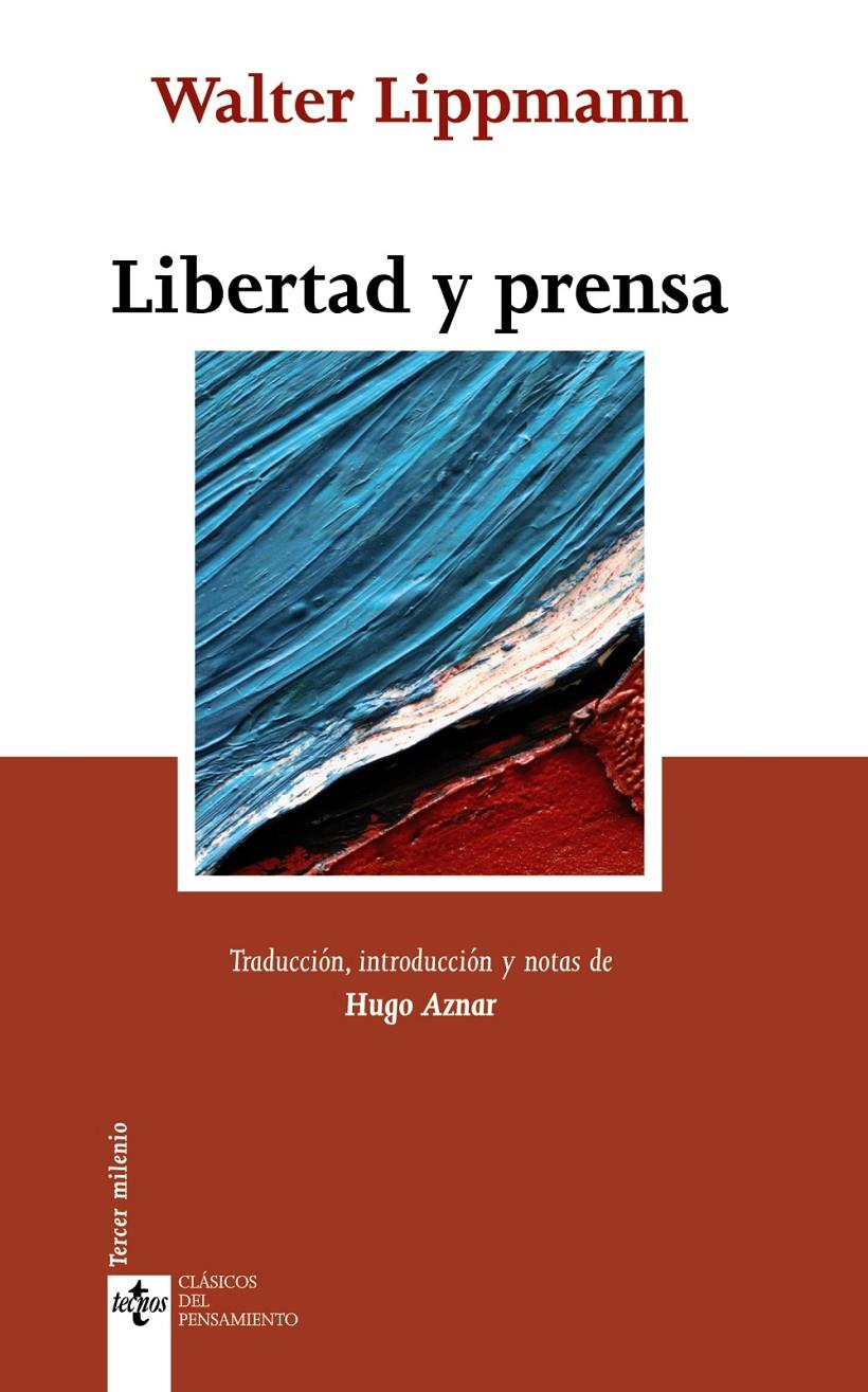 LIBERTAD Y PRENSA | 9788430952168 | LIPPMANN, WALTER | Galatea Llibres | Llibreria online de Reus, Tarragona | Comprar llibres en català i castellà online