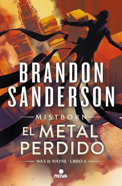 EL METAL PERDIDO (WAX & WAYNE 4) | 9788419260314 | SANDERSON, BRANDON | Galatea Llibres | Librería online de Reus, Tarragona | Comprar libros en catalán y castellano online