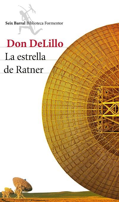 LA ESTRELLA DE RATNER | 9788432224102 | DELILLO, DON | Galatea Llibres | Librería online de Reus, Tarragona | Comprar libros en catalán y castellano online
