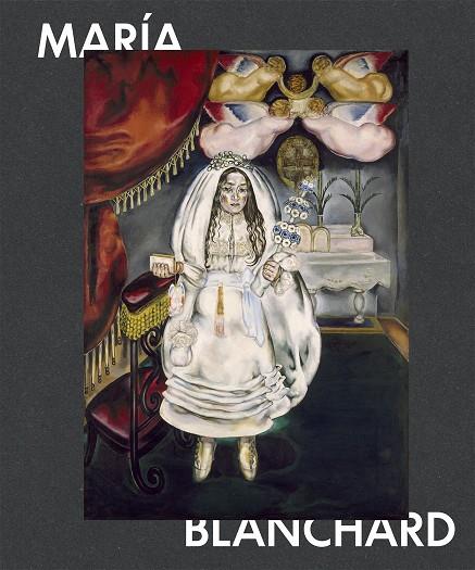 MARIA BLANCHARD | 9788419233905 | BLANCHARD, MARIA | Galatea Llibres | Librería online de Reus, Tarragona | Comprar libros en catalán y castellano online