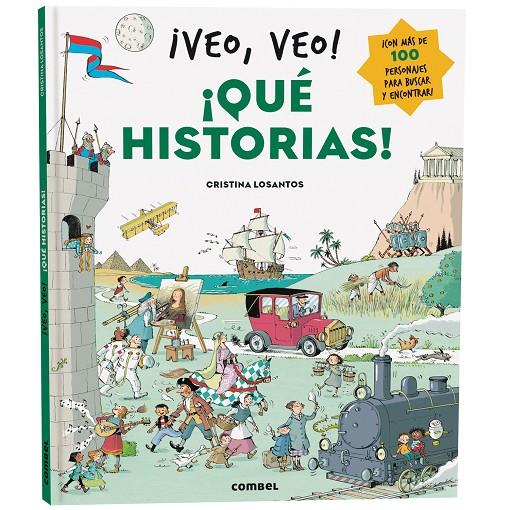 VEO, VEO! ¡QUÉ HISTORIAS! | 9788411582612 | LOSANTOS, CRISTINA | Galatea Llibres | Llibreria online de Reus, Tarragona | Comprar llibres en català i castellà online