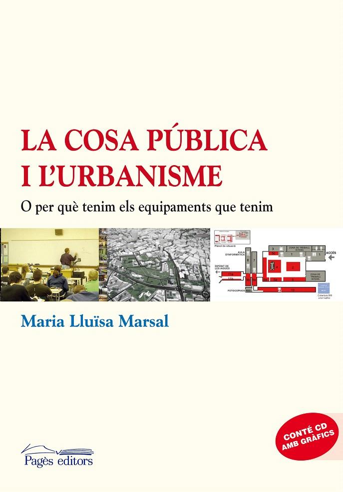 COSA PÚBLICA DE L'URBANISME | 9788497799638 | MARSAL LLACUNA, MARIA LLUÏSA | Galatea Llibres | Llibreria online de Reus, Tarragona | Comprar llibres en català i castellà online