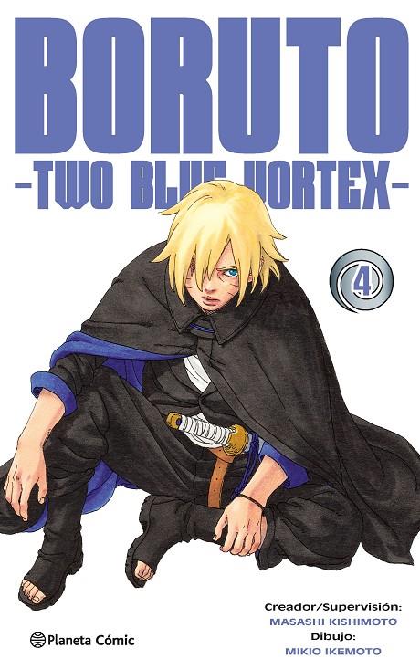 BORUTO TWO BLUE VORTEX 4 | 9788411619257 | KISHIMOTO, MASASHI | Galatea Llibres | Llibreria online de Reus, Tarragona | Comprar llibres en català i castellà online
