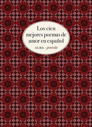 LOS CIEN MEJORES POEMAS DE AMOR EN ESPAÑOL | 9788490656808 | VV.AA. | Galatea Llibres | Llibreria online de Reus, Tarragona | Comprar llibres en català i castellà online