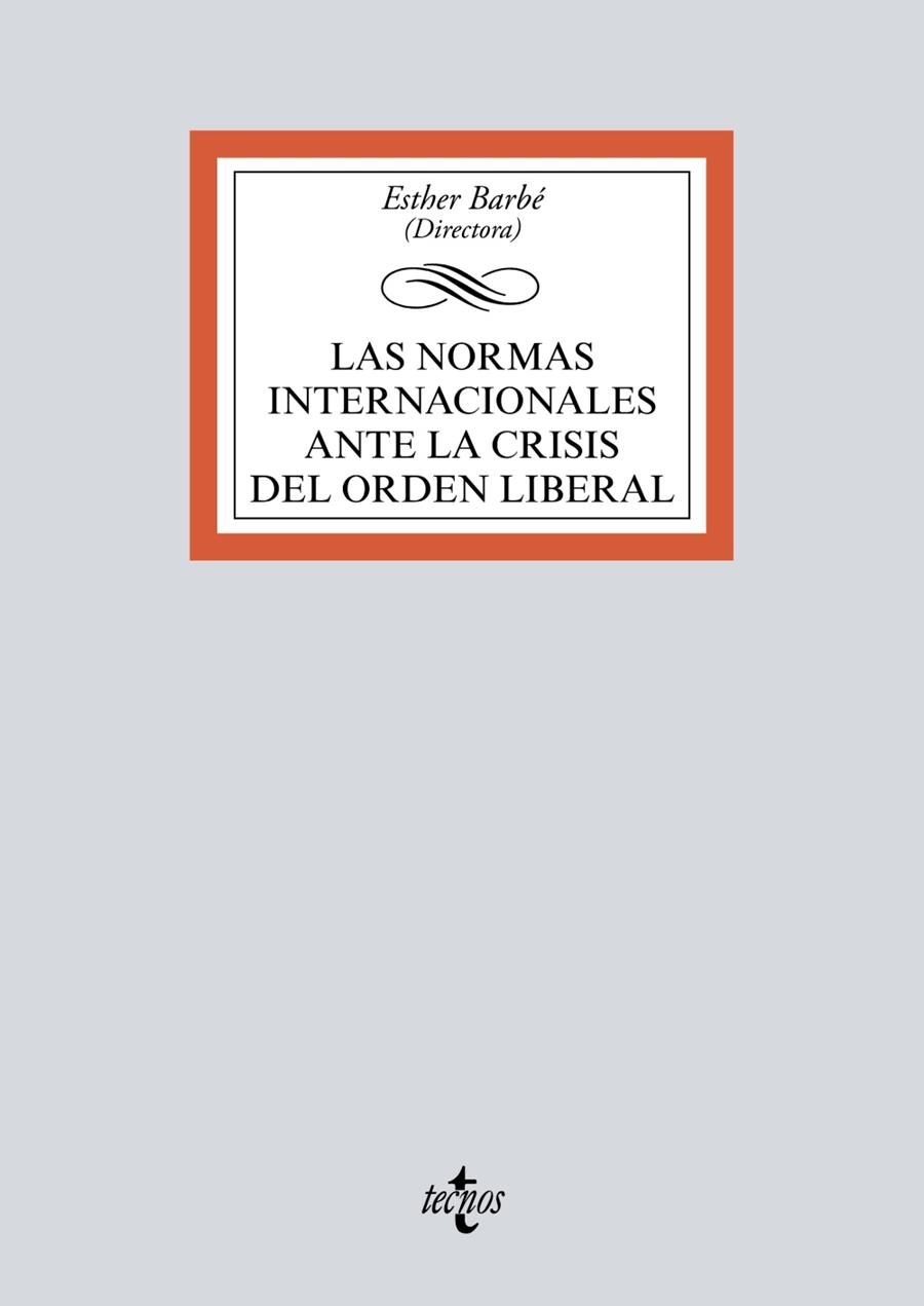 LAS NORMAS INTERNACIONALES ANTE LA CRISIS DEL ORDEN LIBERAL | 9788430983124 | AA.VV | Galatea Llibres | Librería online de Reus, Tarragona | Comprar libros en catalán y castellano online