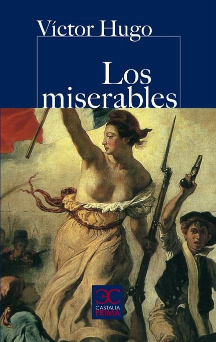 MISERABLES, LOS | 9788497403863 | HUGO, VÍTOR | Galatea Llibres | Llibreria online de Reus, Tarragona | Comprar llibres en català i castellà online