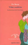 VIDAS SOMBRIAS | 9788470304811 | BAROJA, PIO | Galatea Llibres | Llibreria online de Reus, Tarragona | Comprar llibres en català i castellà online