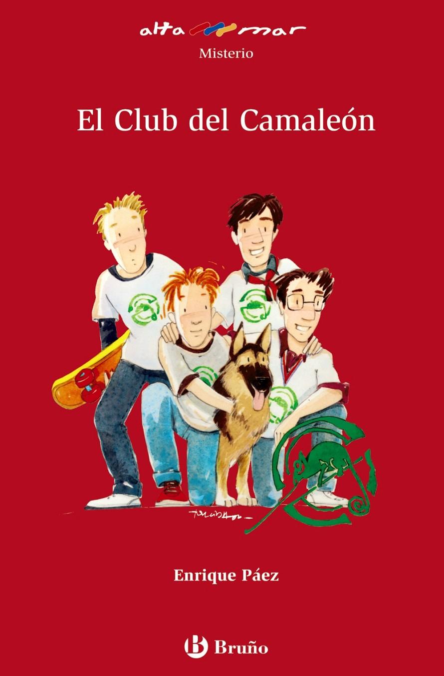 CLUB DEL CAMALEON, EL | 9788421696729 | PAEZ, ENRIQUE | Galatea Llibres | Librería online de Reus, Tarragona | Comprar libros en catalán y castellano online