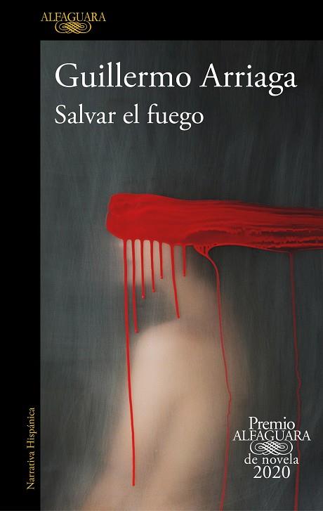 SALVAR EL FUEGO | 9788420439303 | ARRIAGA, GUILLERMO | Galatea Llibres | Librería online de Reus, Tarragona | Comprar libros en catalán y castellano online