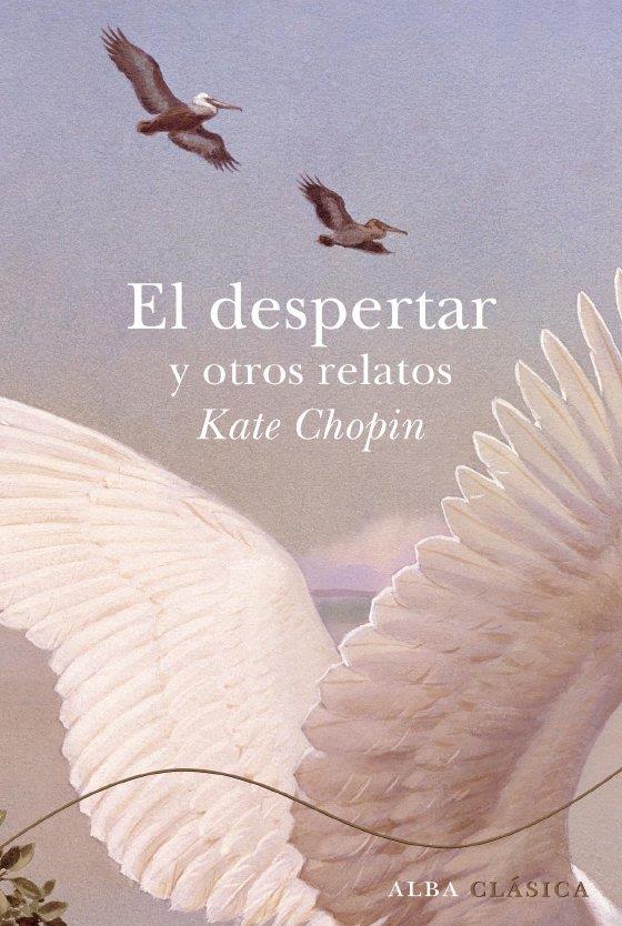 DESPERTAR Y OTROS RELATOS | 9788484286059 | CHOPIN, KATE | Galatea Llibres | Librería online de Reus, Tarragona | Comprar libros en catalán y castellano online