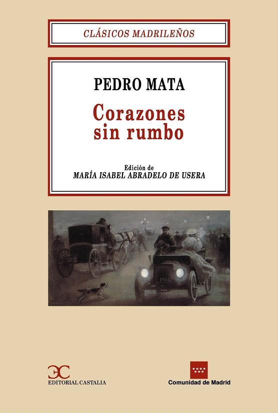 CORAZONES SIN RUMBO | 9788470398278 | MATA, PEDRO | Galatea Llibres | Llibreria online de Reus, Tarragona | Comprar llibres en català i castellà online