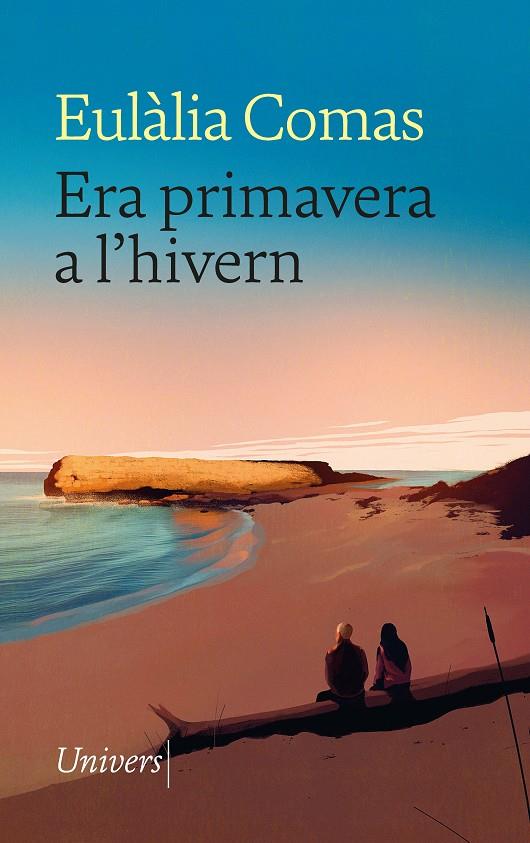 ERA PRIMAVERA A L'HIVERN | 9788419721181 | COMAS LAMARCA, EULÀLIA | Galatea Llibres | Librería online de Reus, Tarragona | Comprar libros en catalán y castellano online