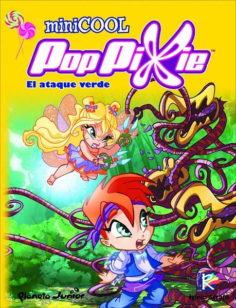 POPPIXIE. EL ATAQUE VERDE | 9788408104438 | POP PIXIE | Galatea Llibres | Llibreria online de Reus, Tarragona | Comprar llibres en català i castellà online