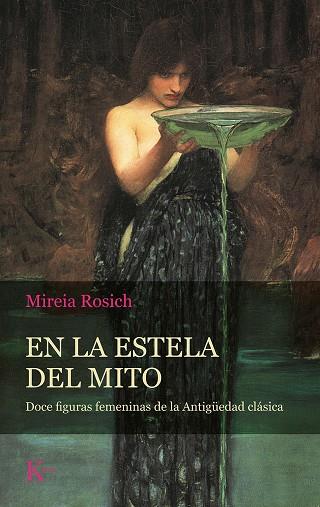 EN LA ESTELA DEL MITO | 9788499888484 | ROSICH, MIREIA | Galatea Llibres | Librería online de Reus, Tarragona | Comprar libros en catalán y castellano online