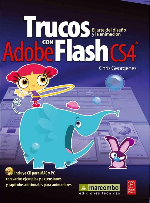 TRUCOS CON ADOBE FLASH CS4 | 9788426715609 | GEORGENES,CHRIS | Galatea Llibres | Librería online de Reus, Tarragona | Comprar libros en catalán y castellano online
