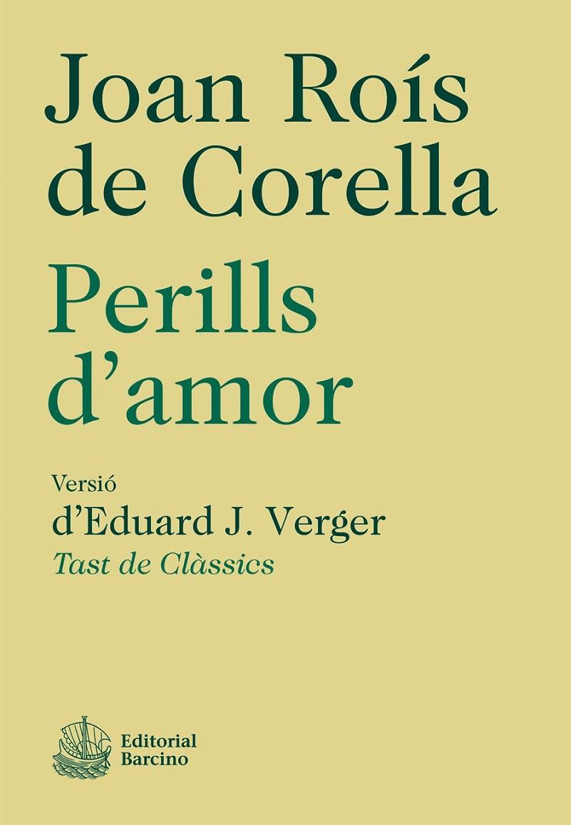 PERILLS D'AMOR | 9788472267831 | ROIS DE CORELLA, JOAN | Galatea Llibres | Llibreria online de Reus, Tarragona | Comprar llibres en català i castellà online