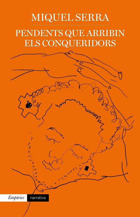 PENDENTS QUE ARRIBIN ELS CONQUERIDORS | 9788417879730 | SERRA, MIQUEL | Galatea Llibres | Librería online de Reus, Tarragona | Comprar libros en catalán y castellano online
