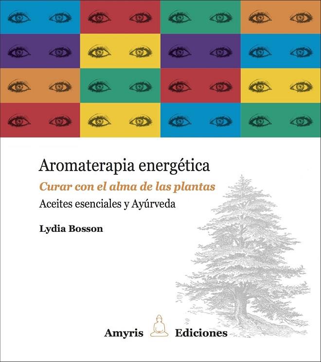AROMATERAPIA ENERGETICA -NOVA EDICIO- | 9782875520623 | LYDIA, BOSSON | Galatea Llibres | Llibreria online de Reus, Tarragona | Comprar llibres en català i castellà online