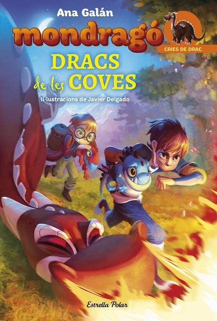 DRACS DE LES COVES (MONDRAGÓ, 4) | 9788491373278 | GALÁN, ANA | Galatea Llibres | Librería online de Reus, Tarragona | Comprar libros en catalán y castellano online