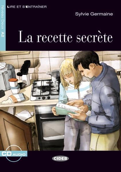 LA RECETTE SECRETE + CD | 9788468217819 | DE AGOSTINI SCUOLA SPA | Galatea Llibres | Llibreria online de Reus, Tarragona | Comprar llibres en català i castellà online