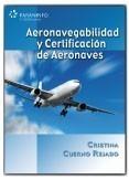 AERONAVEGABILIDAD Y CERTIFICACIÓN DE AERONAVES | 9788428331838 | CUERNO REJADO, CRISTINA | Galatea Llibres | Librería online de Reus, Tarragona | Comprar libros en catalán y castellano online