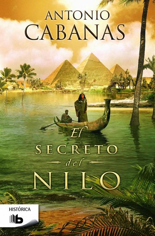 EL SECRETO DEL NILO | 9788490701072 | CABANAS, ANTONIO | Galatea Llibres | Librería online de Reus, Tarragona | Comprar libros en catalán y castellano online