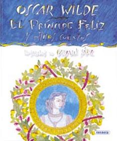 PRINCIPE FELIZ Y OTROS CUENTOS, EL | 9788430536986 | WILDE, OSCAR | Galatea Llibres | Llibreria online de Reus, Tarragona | Comprar llibres en català i castellà online