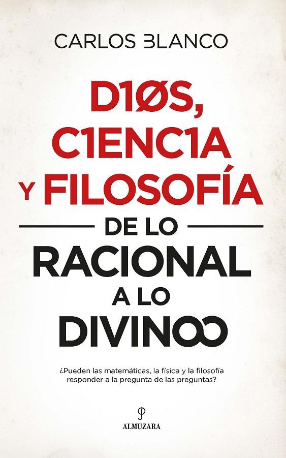 DIOS CIENCIA Y FILOSOFIA | 9788417954567 | BLANCO PÉREZ, CARLOS ALBERTO | Galatea Llibres | Llibreria online de Reus, Tarragona | Comprar llibres en català i castellà online