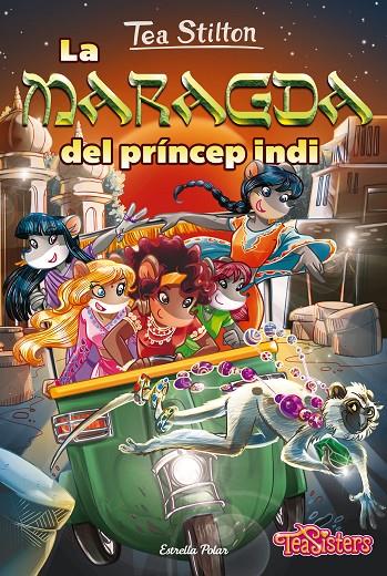 LA MARAGDA DEL PRÍNCEP INDI. TEA STILTON 12 | 9788418444500 | Galatea Llibres | Llibreria online de Reus, Tarragona | Comprar llibres en català i castellà online
